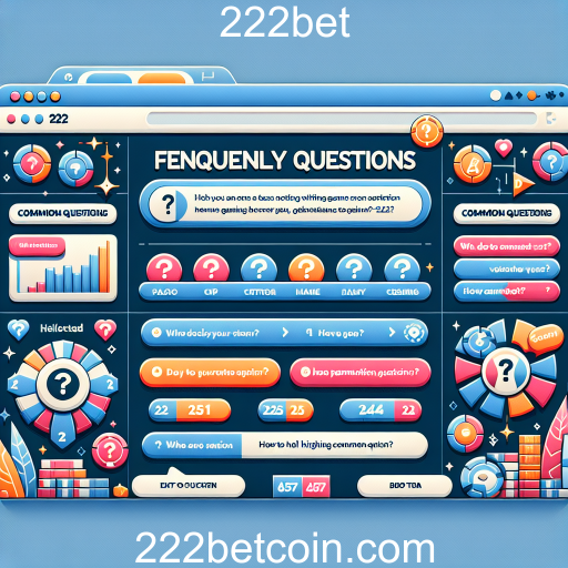 Explorando a Categoria de Perguntas Frequentes do 222bet